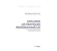 Explorer Les Pratiques Professionnelles - Une Rencontre Du Théâtre