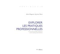Explorer les pratiques professionnelles: Une rencontre du théâtre