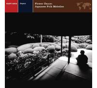 Explorer Series - Flower Dance: Japanese Folk Melodie [Import]