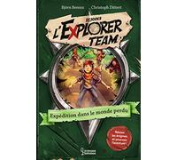 Explorer Team - Expédition dans le monde perdu