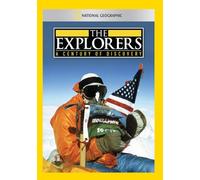 Explorers: A Century of Discovery
