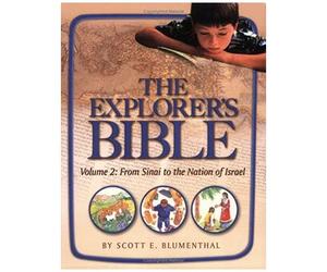Explorer's Bible, Vol 2: From Sinai To The Nation Of Israel