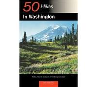 Explorers Guide 50 Hikes in Washington by Kai Huschke Kai Huschke (Auteur)
