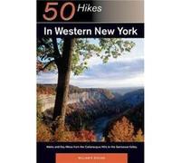 Explorers Guide 50 Hikes in Western New York by William P. Ehling William P. Ehling (Auteur)