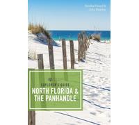 Explorer's Guide North Florida & The Panhandle