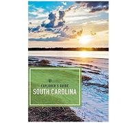 Explorer's Guide South Carolina