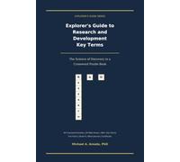 Explorer's Guide to Research and Development Key Terms: The Science of Discovery in a Crossword Puzzle Book
