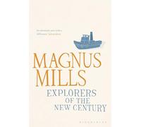 Explorers of the New Century