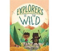 Explorers of the Wild by Cale Atkinson Inconnu (Auteur)