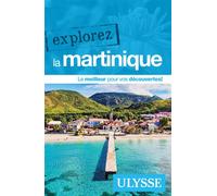 Explorez la Martinique Claude Morneau (Auteur)