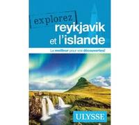 Explorez Reykjavik et l'Islande Jennifer Dore Dallas (Auteur), Julie Brodeur (Auteur)