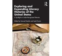 Exploring And Expanding Literacy Histories Of The United States
