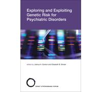 Exploring And Exploiting Genetic Risk For Psychiatric Disorders