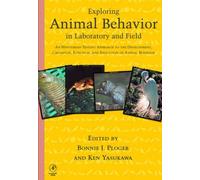 Exploring Animal Behavior In Laboratory And Field: An Hypothesis-Testing Approach To The Development, Causation, Function, And Evolution Of Animal Behavior