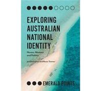 Exploring Australian National Identity by Tranter & Bruce University of Tasmania & Australia Inconnu (Auteur)