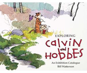Exploring Calvin and Hobbes: An Exhibition Catalogue
