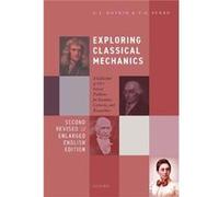 Exploring Classical Mechanics - Serbo V. G. Full Professor and Chair of Theoretical Physics Full Professor and Chair of Theoretical Physics Novosibirsk St Serbo V. G. Full Professor and Chair of Theor