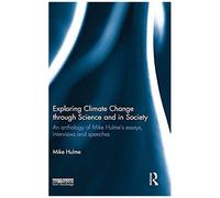 Exploring Climate Change Through Science And In Society