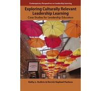 Exploring Culturally Relevant Leadership Learning Case Studies for Leadership Educators - Kathy L. Guthrie - Emerald Publishing Limited - ebook (ePub) - Livre