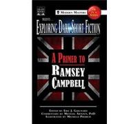 Exploring Dark Short Fiction 6 A Primer to Ramsey Campbell - Dark Moon Books - Dark Moon Books - Livre en Anglais Dark Moon BooksDark Moon Books (Auteur)
