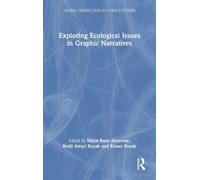 Exploring Ecological Issues in Graphic Narratives