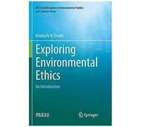 Exploring Environmental Ethics