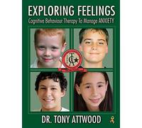 Exploring Feelings: Cognitive Behaviour Therapy to Manage Anxiety