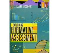 Exploring Formative Assessment, The Professional Learning Community Series Susan Brookhart (Auteur)