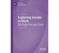 Exploring Gender At Work
