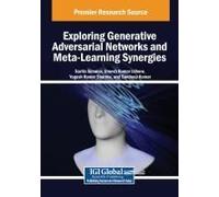 Exploring Generative Adversarial Networks And Meta-Learning Synergies
