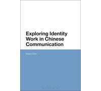 Exploring Identity Work In Chinese Communication