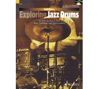 Exploring Jazz Drums: An Introduction to Jazz Styles, Technique and Improvisation Clark Tracey Clark Tracey (Auteur)