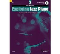 Exploring Jazz Piano Vol. 2 by Tim Richards Tim Richards (Auteur)