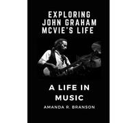 Exploring John Graham Mcvie's Life: A Life In Music