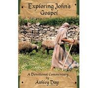 Exploring John's Gospel