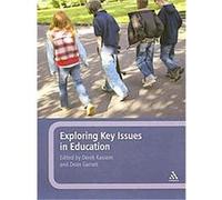 Exploring Key Issues in Education