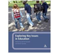 Exploring Key Issues In Education