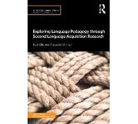 Exploring Language Pedagogy Through Second Language Acquisition Research