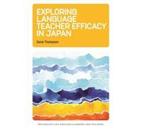 Exploring Language Teacher Efficacy In Japan