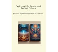Exploring Life, Death, and Ancient Echoes