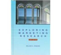 Exploring Marketing Research, The Dryden Press Series in Marketing William G. Zikmund (Auteur)
