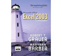 Exploring Microsoft Excel 2003 Comprehensive