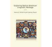 Exploring Native American Linguistic Heritage