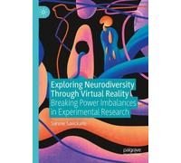 Exploring Neurodiversity Through Virtual Reality: Breaking Power Imbalances in Experimental Research