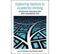 Exploring Options In Academic Writing
