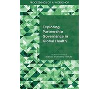 Exploring Partnership Governance In Global Health