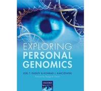 Exploring Personal Genomics by Karczewski Konrad J. Biomedical Informatics Stanford University School of Medicine USA Hardcover Book Karczewski Konrad J. Biomedical Informatics Stanford University Sch