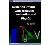Exploring Physics With Computer Animation And Physgl