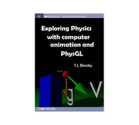 Exploring Physics With Computer Animation And Physgl