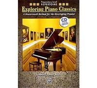 Exploring Piano Classics Repertoire, Exploring Piano Classics Alfred Publishing Staff (Auteur)
